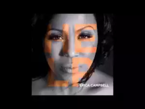 Erica Campbell - Looking Like